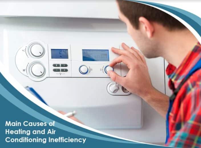 Main-Causes-of-Heating-and-Air-Conditioning-Inefficiency